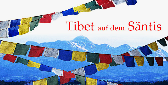 tibet auf dem säntis